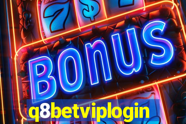 q8betviplogin