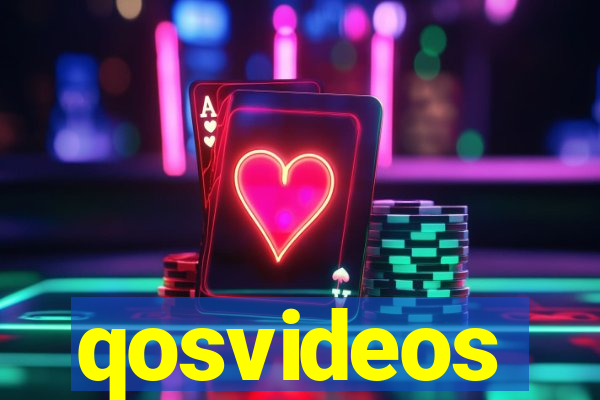 qosvideos