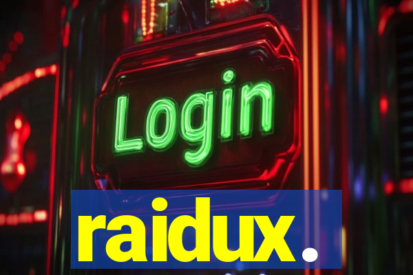 raidux.