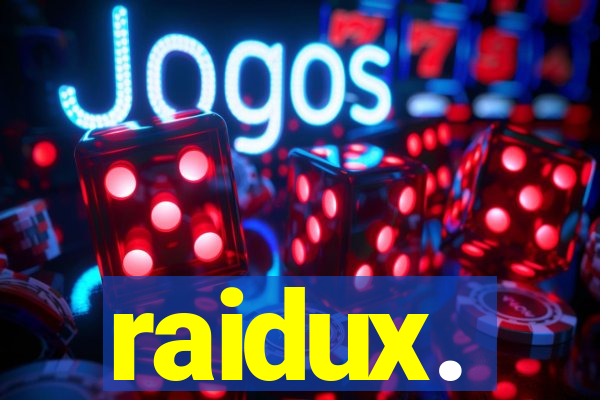 raidux.