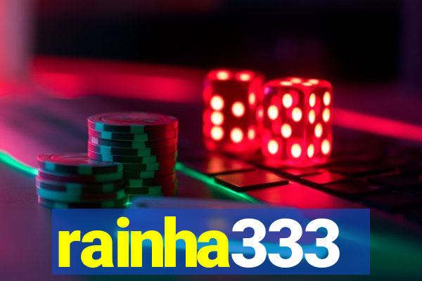 rainha333
