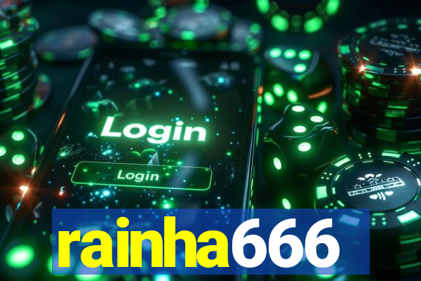 rainha666