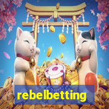 rebelbetting