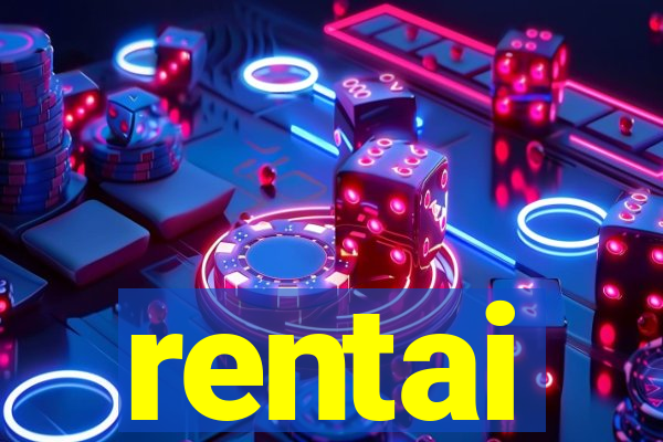 rentai