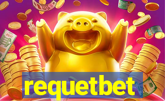 requetbet