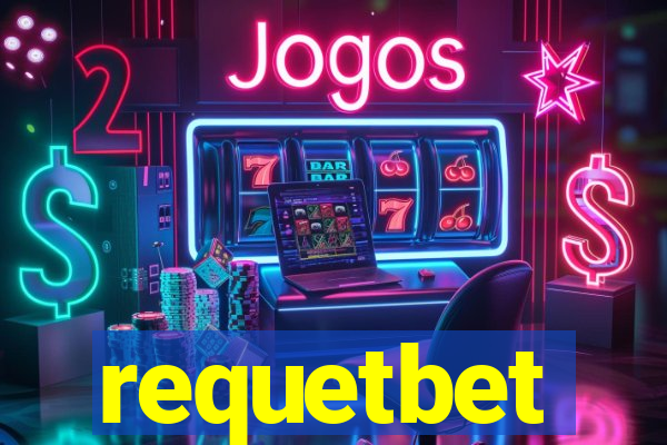 requetbet