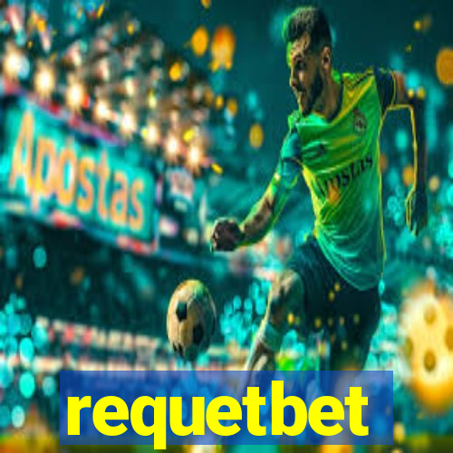 requetbet