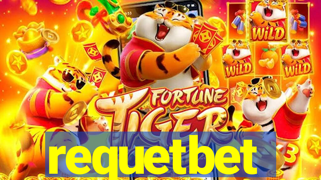 requetbet