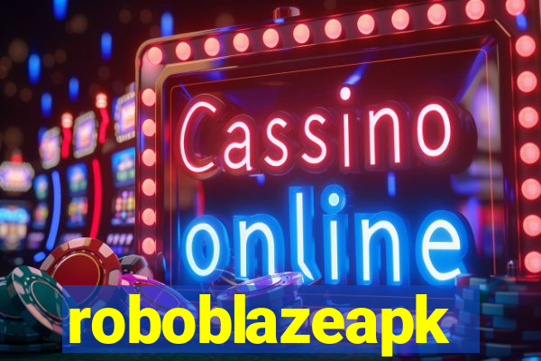 roboblazeapk