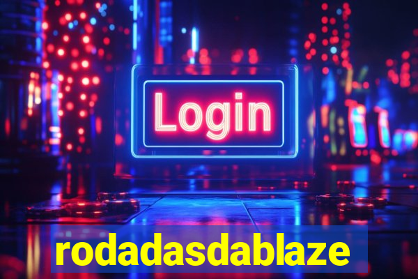 rodadasdablaze