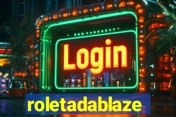 roletadablaze