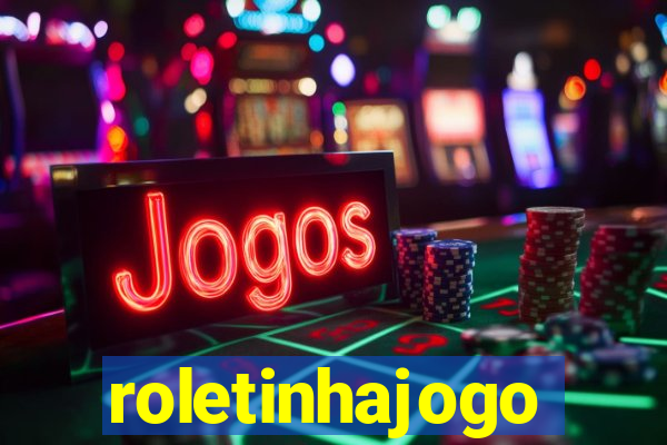 roletinhajogo