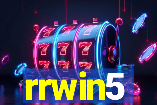 rrwin5