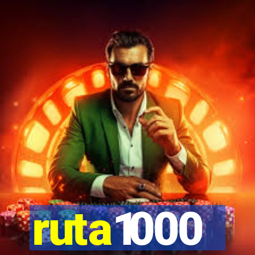 ruta1000