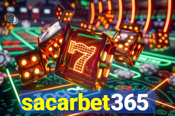 sacarbet365
