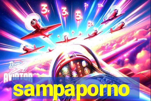 sampaporno