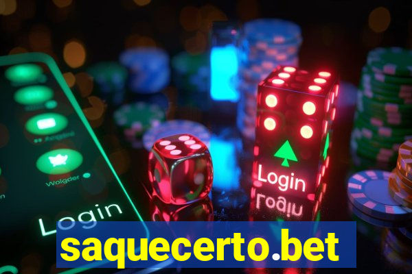 saquecerto.bet
