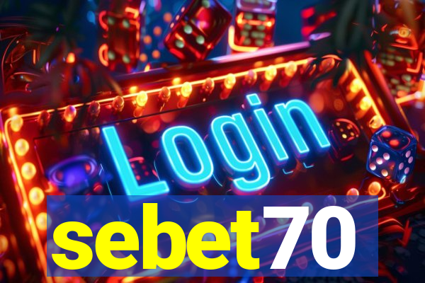 sebet70