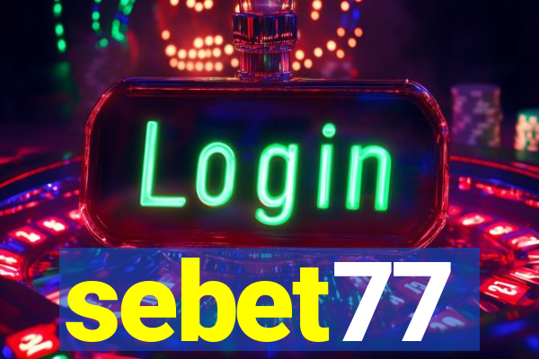 sebet77