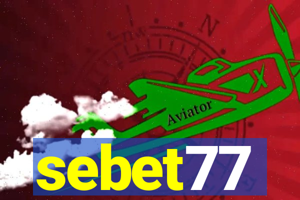 sebet77