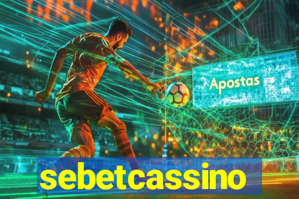 sebetcassino