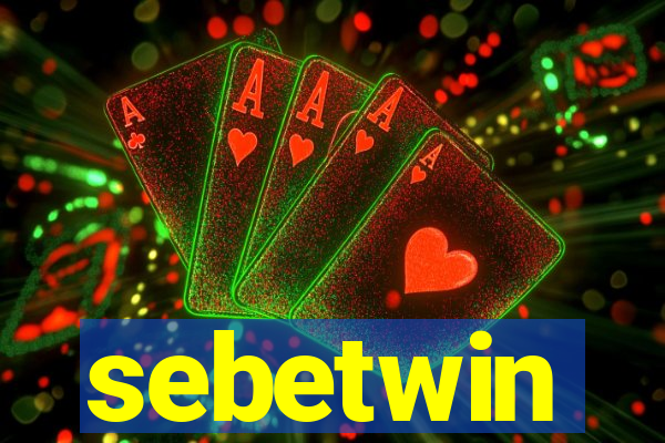 sebetwin