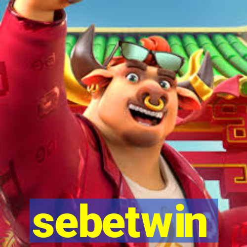 sebetwin