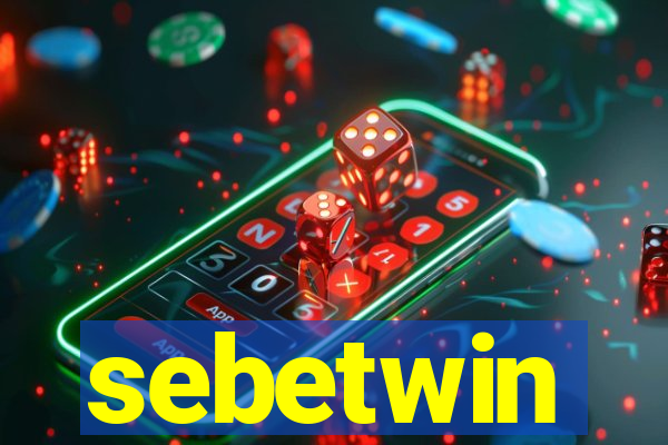 sebetwin