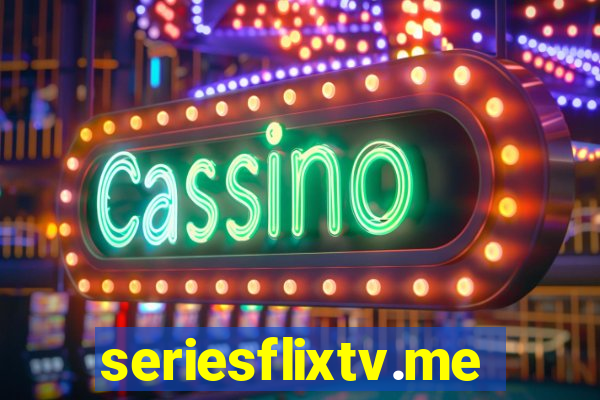 seriesflixtv.me