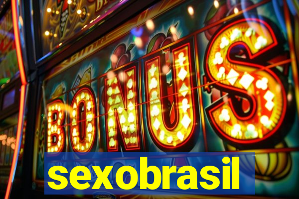 sexobrasil