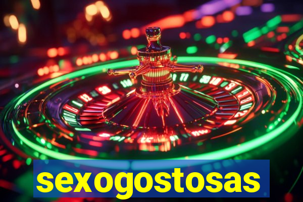 sexogostosas