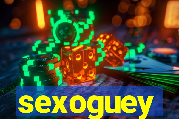 sexoguey