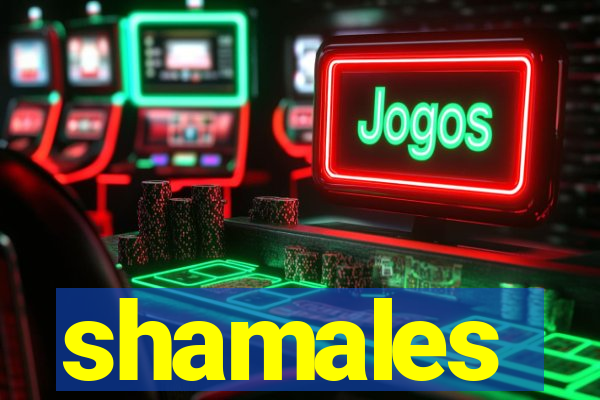 shamales