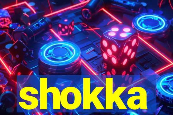 shokka