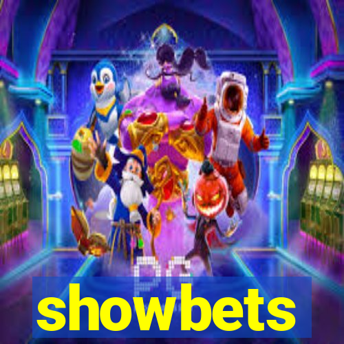 showbets