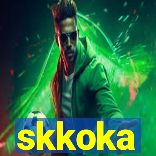 skkoka