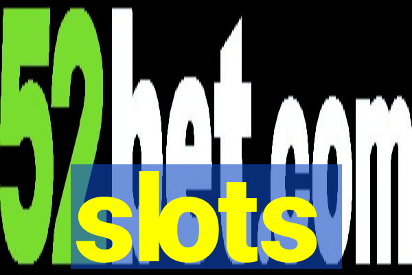 slots