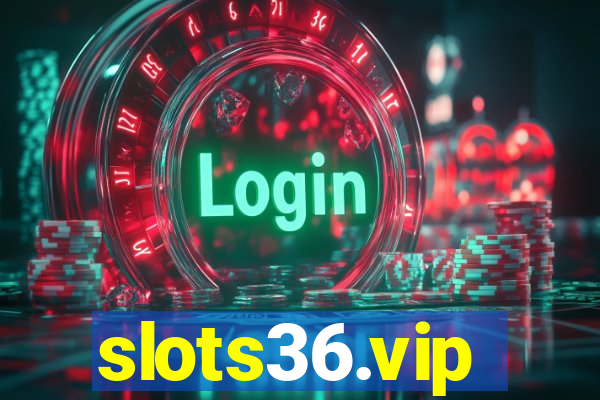 slots36.vip