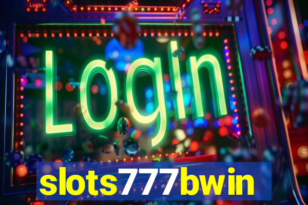 slots777bwin