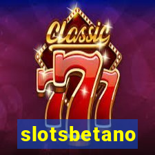 slotsbetano