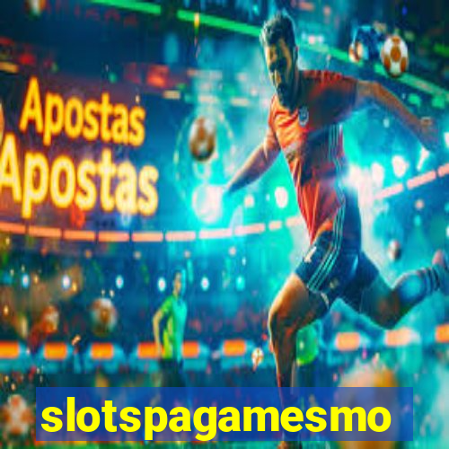 slotspagamesmo