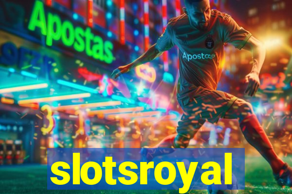 slotsroyal