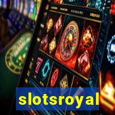 slotsroyal