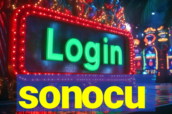 sonocu