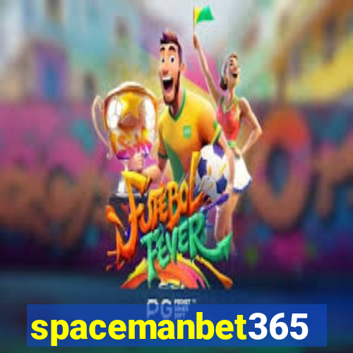 spacemanbet365