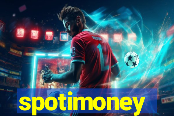 spotimoney