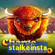 stalkeinsta