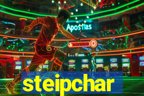 steipchar