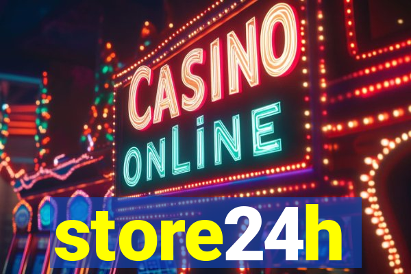 store24h