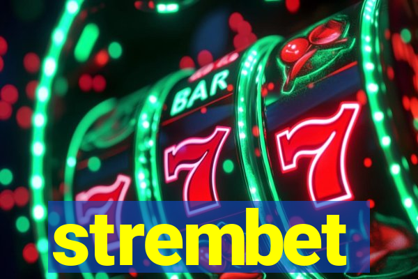 strembet
